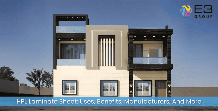 HPL Laminate Sheet Uses, Benefits, Manufacturers, And More