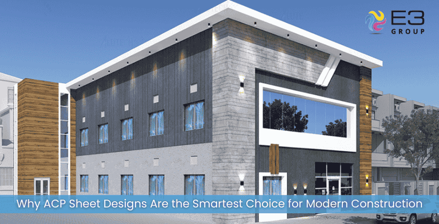 Why ACP Sheet Designs Are the Smartest Choice for Modern Construction